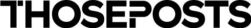 ThosePosts